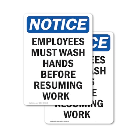 Signmission Safety Culture Sign, 12 in Width, Vinyl Decal, Rectangle OS-2PACK-NS-D-1218-V-11970